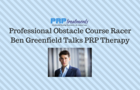 Professional Obstacle Course Racer Ben Greenfield Talks PRP Therapy